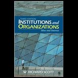 Institutions and Organizations  Ideas and Interests