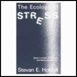 Ecology of Stress