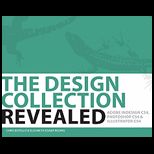 Design Collection Revealed Adobe Indesign CS4, Adobe Photoshop CS4, and Adobe Illustrator CS4   With CD