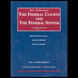 Hart and Wechslers The Federal Courts and the Federal System, 2001 Supplement