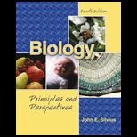Biology  Principles and Perspectives