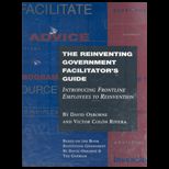 Reinventing Government Facilit. Guide   With Std. Guide