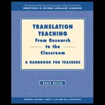 Translation Teaching  From Research to the Classroom  A Handbook for Teachers