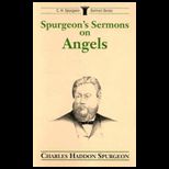 Spurgeons Sermons on Angels