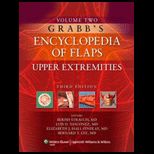 Grabbs Encyclopedia of Flaps Vol. 2 Upper Extremities