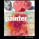 Digital Painting Fundamentals With Corel Painter
