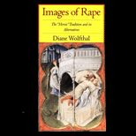 Images of Rape  The Heroic Tradition and Its Alternatives