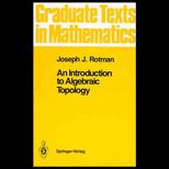 Introduction to Algebraic Topology  Graduate Texts in Mathematics