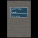Senior Centers in America