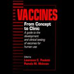 Vaccines From Concepts to Clinic