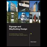 Signage and Wayfinding Design  A Complete Guide to Creating Environmental Graphic Design Systems