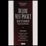 Just for Baby Deluxe Vest Pocket Edition New Testament with Psalms and Proverbs, King James Version