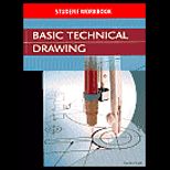 Basic Technical Drawing  Student Workbook