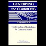 Governing the Commons  The Evolution of Institutions for Collective Action