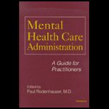 Mental Health Care Administration