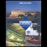 Economics Principles, Applications and Tools (Custom Package)