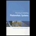 Planning and Installing Photovoltaic Systems A Guide for Installers, Architects and Engineers