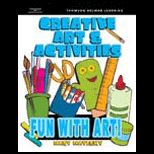 Creative Art and Activies  Fun With Art