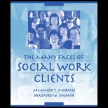 Many Faces of Social Work Clients