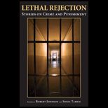 Lethal Rejection Stories on Crime and Punishment