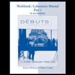 Debuts  Introduction to French   Workbook and Lab Manual Part 1
