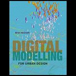 Digital Modeling for Urban Design