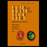 Function and Regulation of Cellular Systems