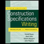 Construction Specifications Writing Principles and Procedures