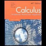 Calculus Graphical, Numerical, Algebraic AP Edition