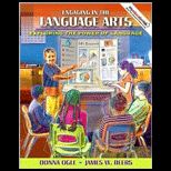 Engaging in the Language Arts Exploring the Power of Language