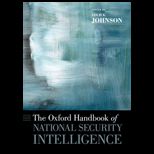Oxford Handbook of National Security Intelligence