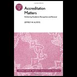 Accreditation Matters Achieving Acade