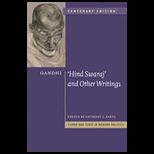 Gandhi hind Swaraj and Other Writings