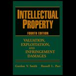 Intellectual Property  Valuation, Exploitation, and Infringement Damages