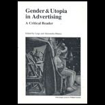 Gender and Utopia in Advertising  A Critical Reader