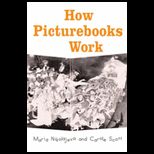 How Picturebooks Work