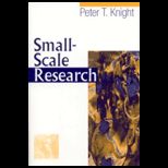 Small Scale Research