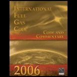 2006 Internat. Fuel Gas Code Code and Comm.