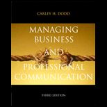 Managing Business and Professional Communication