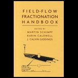 Field Flow Fractionation Handbook