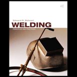 Welding  Principles and Practices