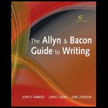 Allyn and Bacon Guide to Writing (Comprehensive) With Access