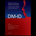 Diagnostic Manual Intellectual Disability (DM ID) A Clinical Guide for Diagnosis of Mental Disorders in Persons with Intellectual Disability