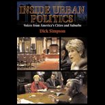 Inside Urban Politics  Voices from Americas Cities and Suburbs