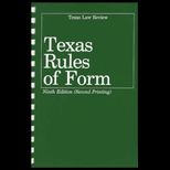 Texas Rules of Form