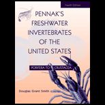 Pennaks Fresh Water Invertebrates of the United States  Porifera to Crustacea