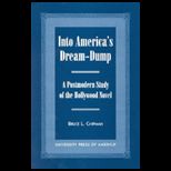 Into Americas Dream Dump