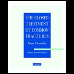 Closes Treatment of Common Fractures