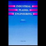 Industrial Plasma Engineering