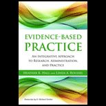 Evidence Based Practice